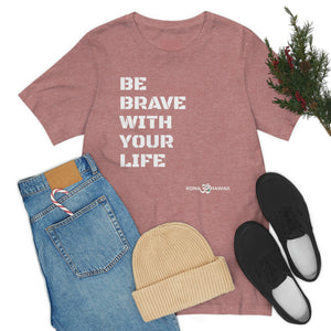 Yoga Hale Brave Unisex T Shirt