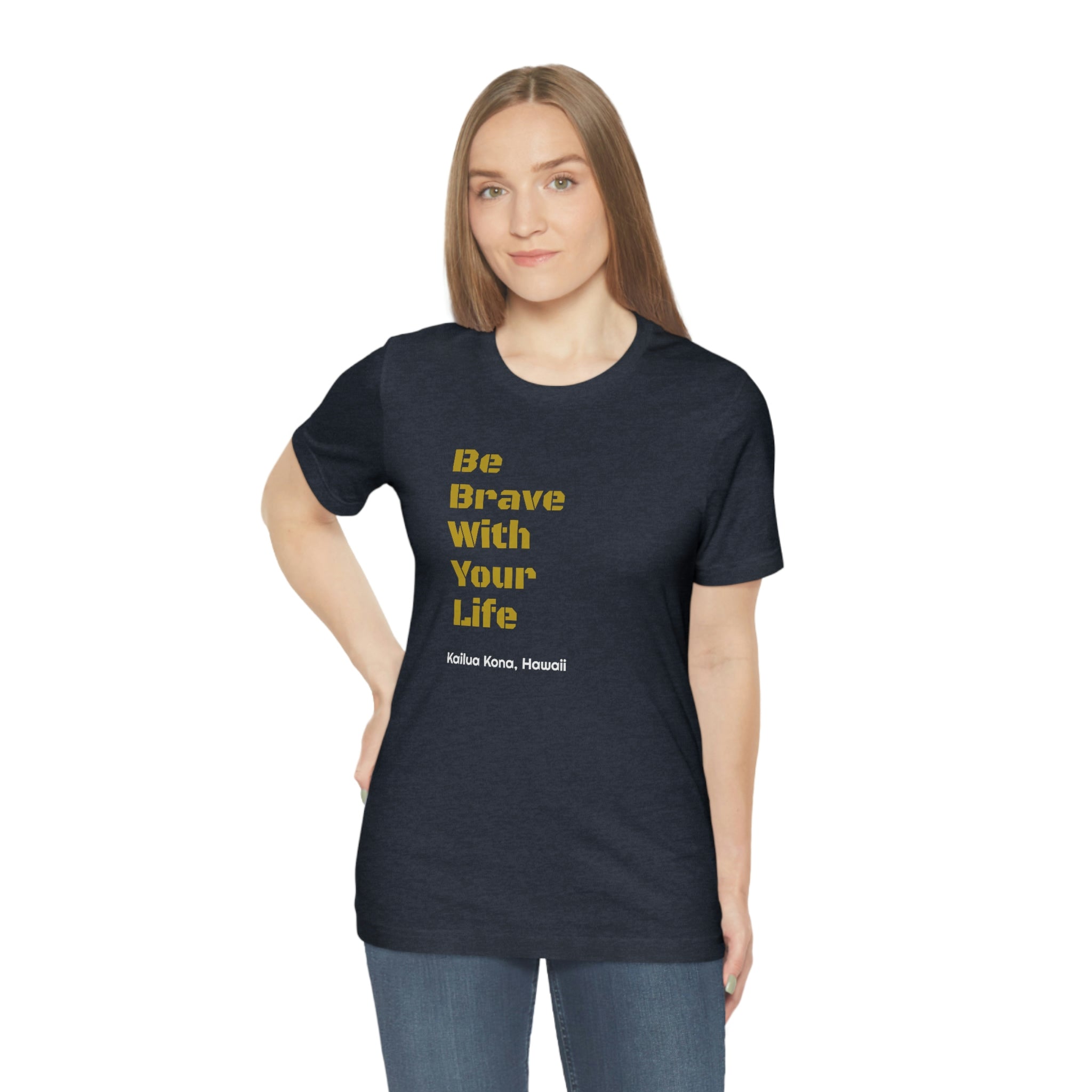 Brave T Shirt