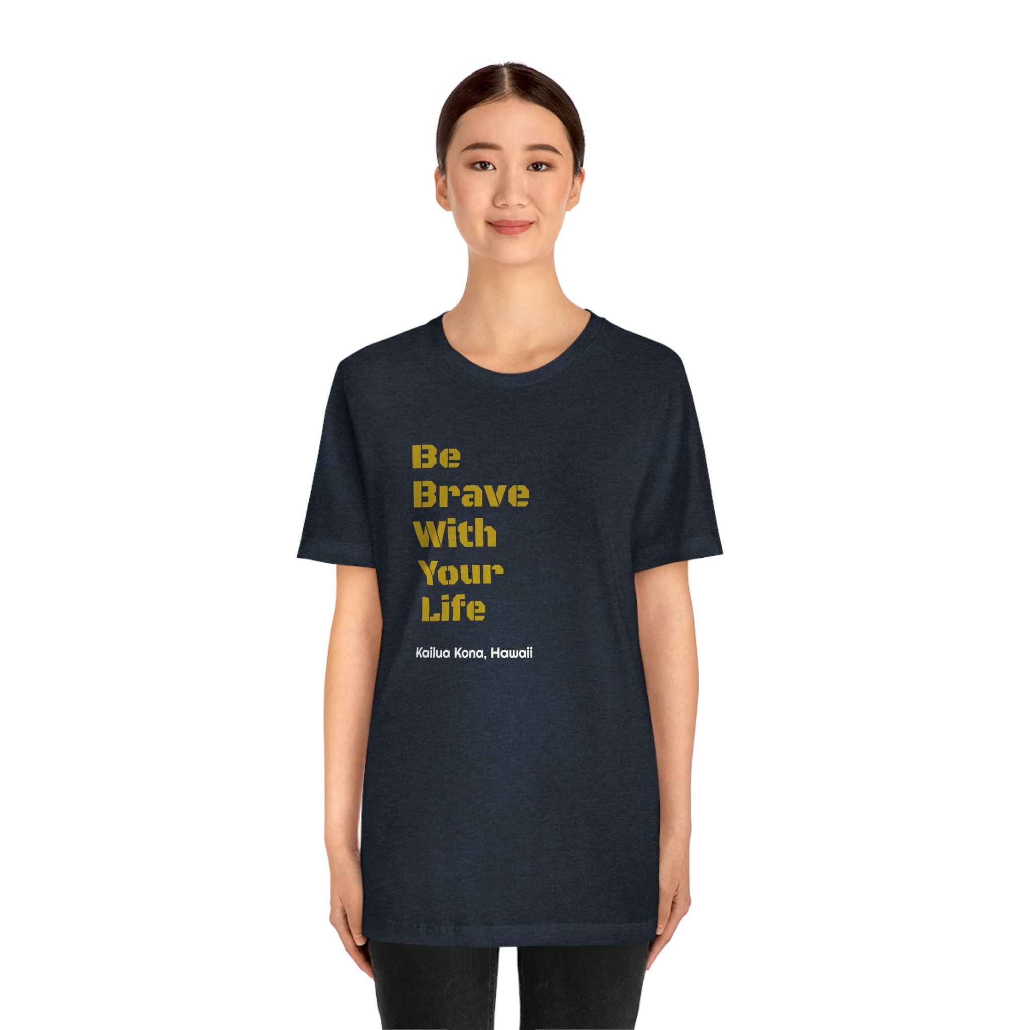 Brave T Shirt