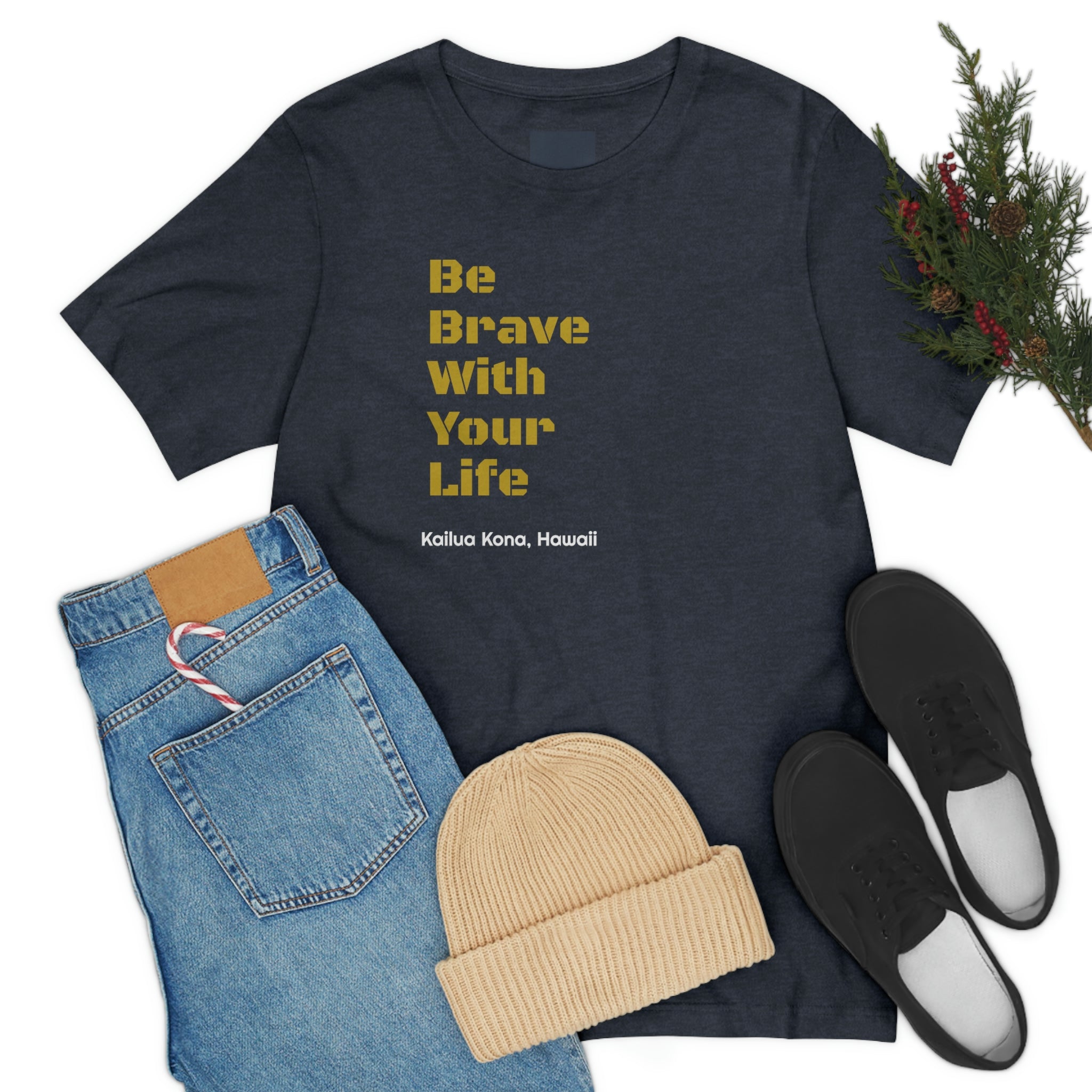Brave T Shirt