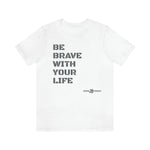 Yoga Hale Brave Unisex T Shirt