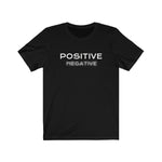 Focus On Positive T Shirt