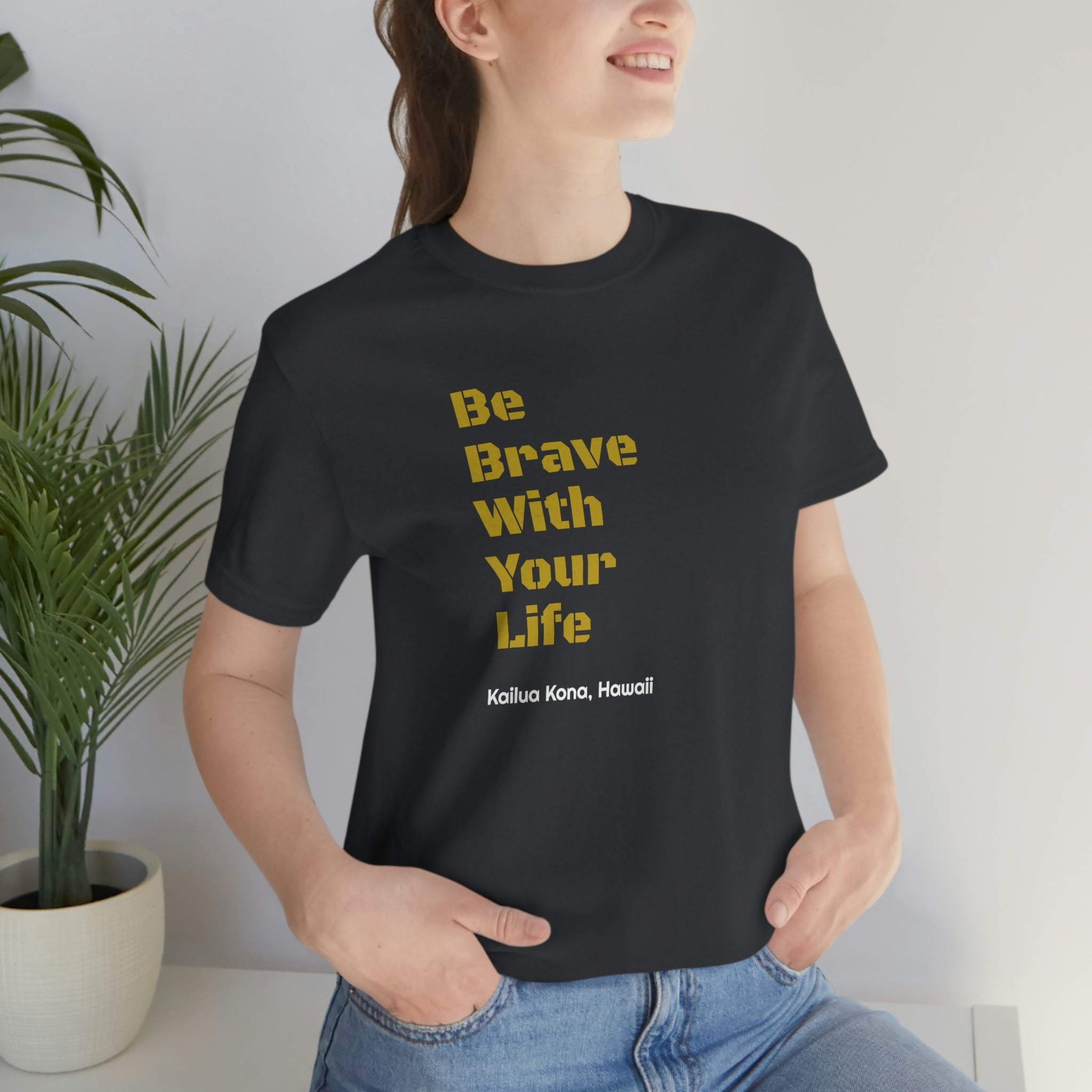 Brave T Shirt