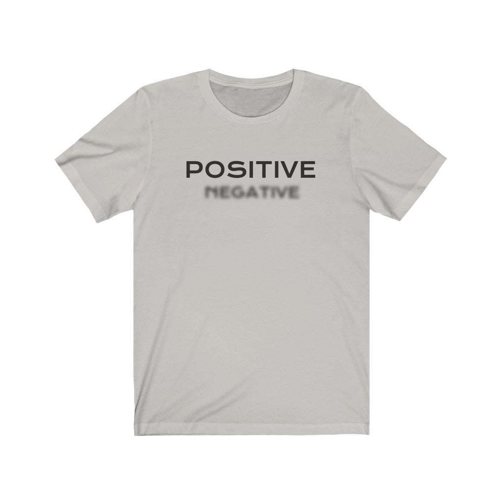 Focus On Positive T Shirt