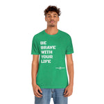 Yoga Hale Brave Unisex T Shirt