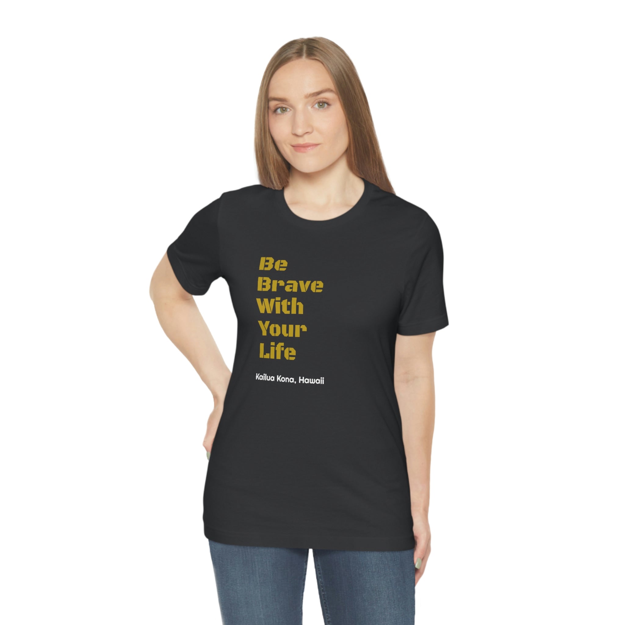 Brave T Shirt