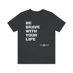 Yoga Hale Brave Unisex T Shirt