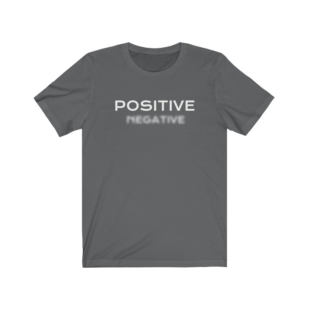 Focus On Positive T Shirt