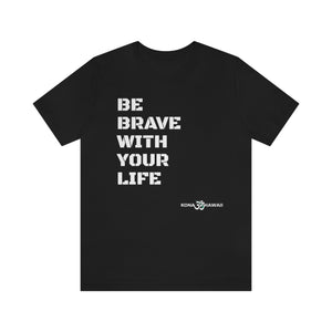 Yoga Hale Brave Unisex T Shirt