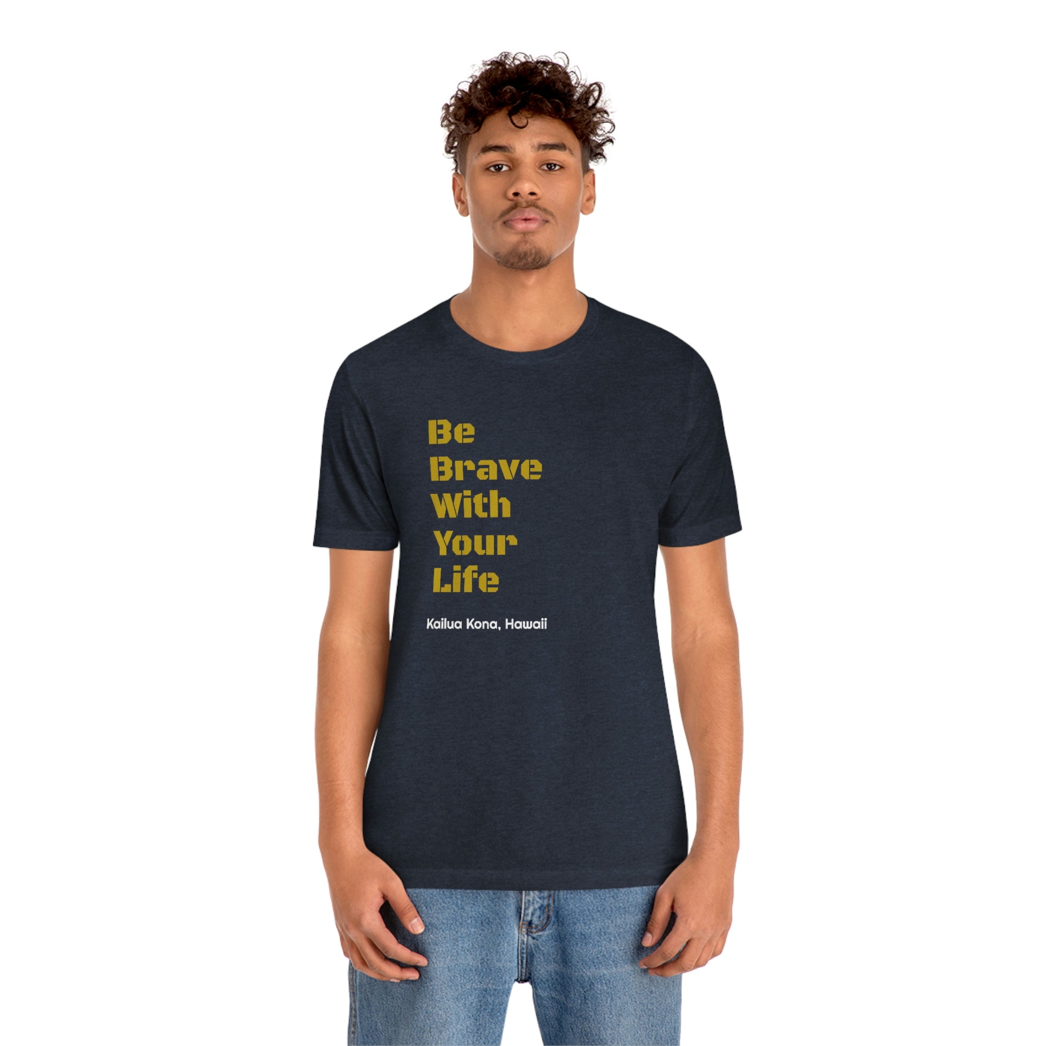 Brave T Shirt