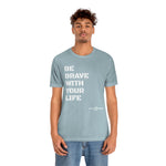 Yoga Hale Brave Unisex T Shirt